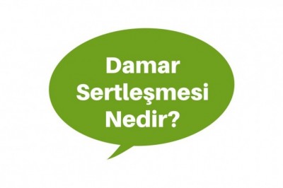 Damar Sertliği (Ateroskleroz) Belirtileri Korunma Yolları ve Tedavisi