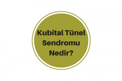 Kubital Tünel Sendromu (Dirsek Sinir Sıkışması) Belirtileri ve Tedavisi