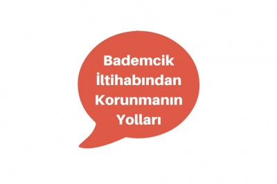 Bademcik İltihabı Tedavi Edilmezse Ne Olur? Belirtileri ve Nedenleri