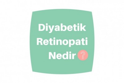 Diyabetik Retinopati  Belirtileri Neler? Evreleri, Risk Faktörleri ve Tedavisi