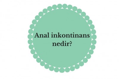 Anal inkontinans (gaz-dışkı kaçırma) neden olur? Anal inkontinens belirtileri ve tedavisi