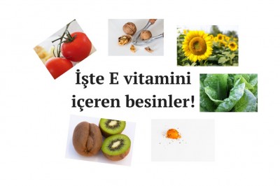 E vitamini ne işe yarar ve hangi besinlerde bulunur? Faydaları ve zararları